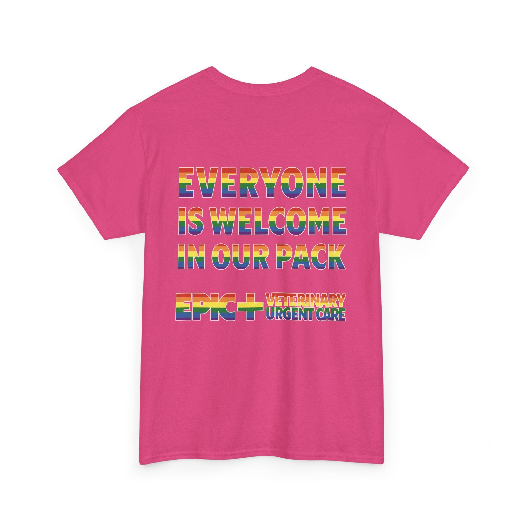 Graphic Tee - Veterinary Urgent Care Pride, LGBTQ+, Everyone is Welcome in our Pack, Rainbow