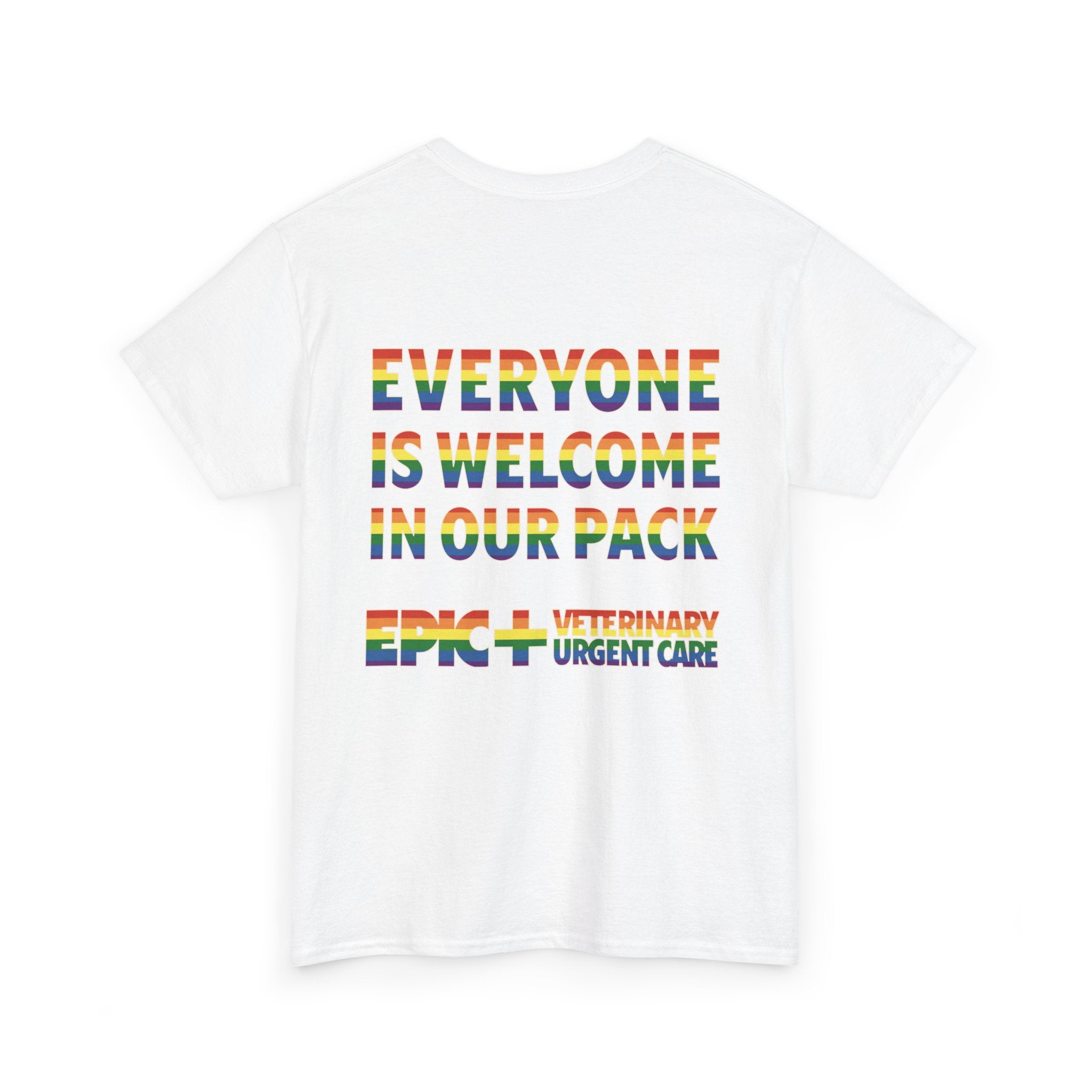 Graphic Tee - Veterinary Urgent Care Pride, LGBTQ+, Everyone is Welcome in our Pack, Rainbow