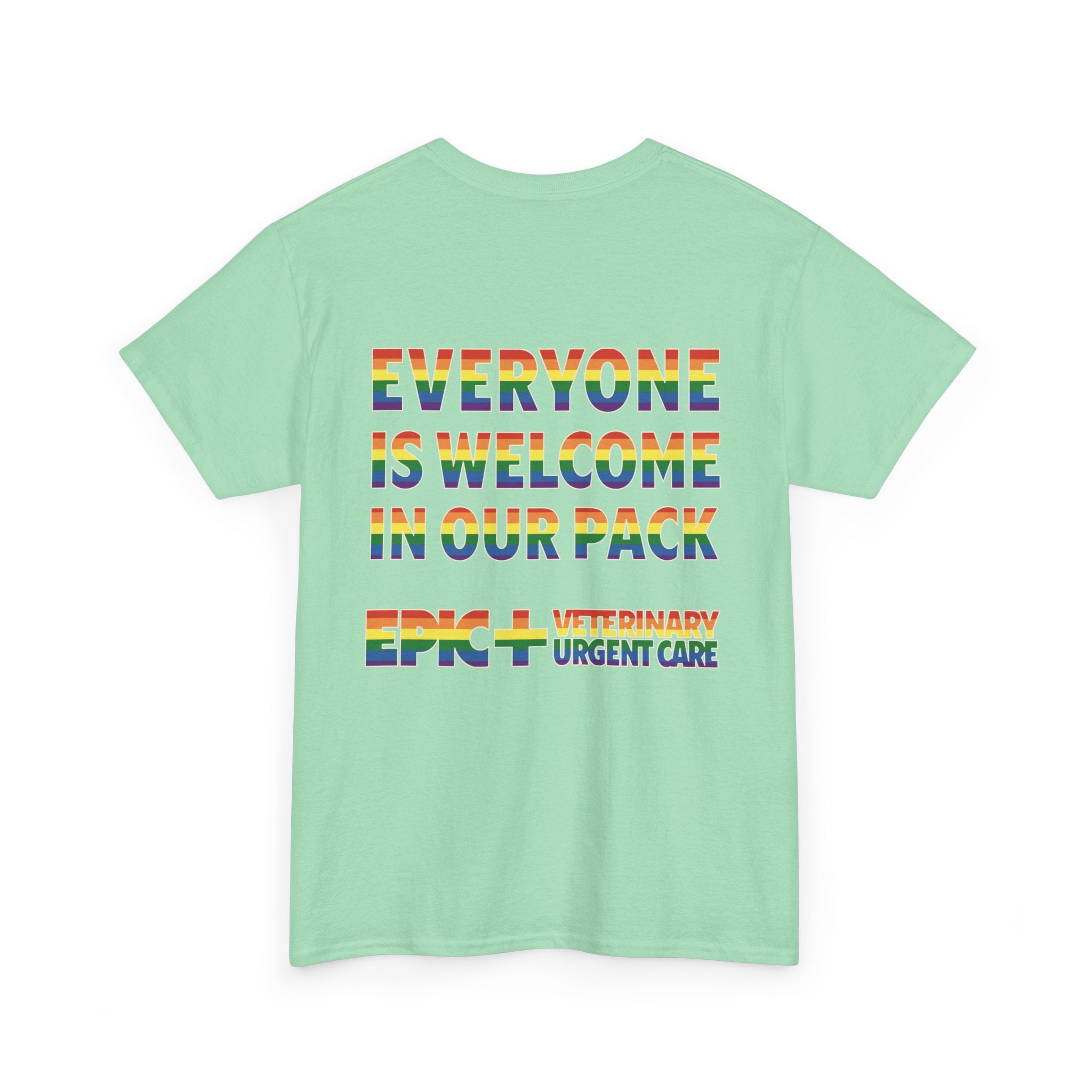 Graphic Tee - Veterinary Urgent Care Pride, LGBTQ+, Everyone is Welcome in our Pack, Rainbow