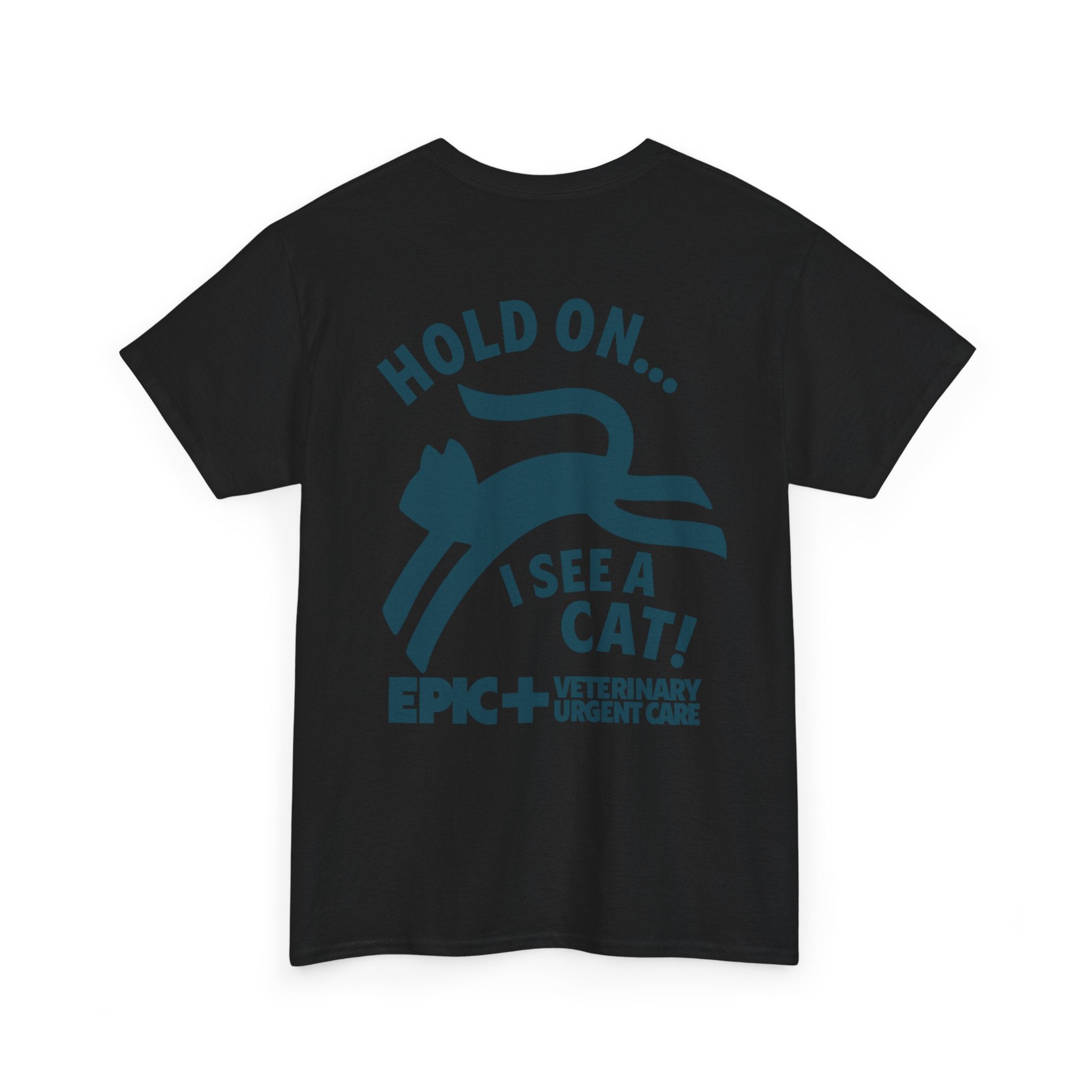 Graphic Tee — Hold on, I see a cat — Blue — EPIC Veterinary Urgent Care