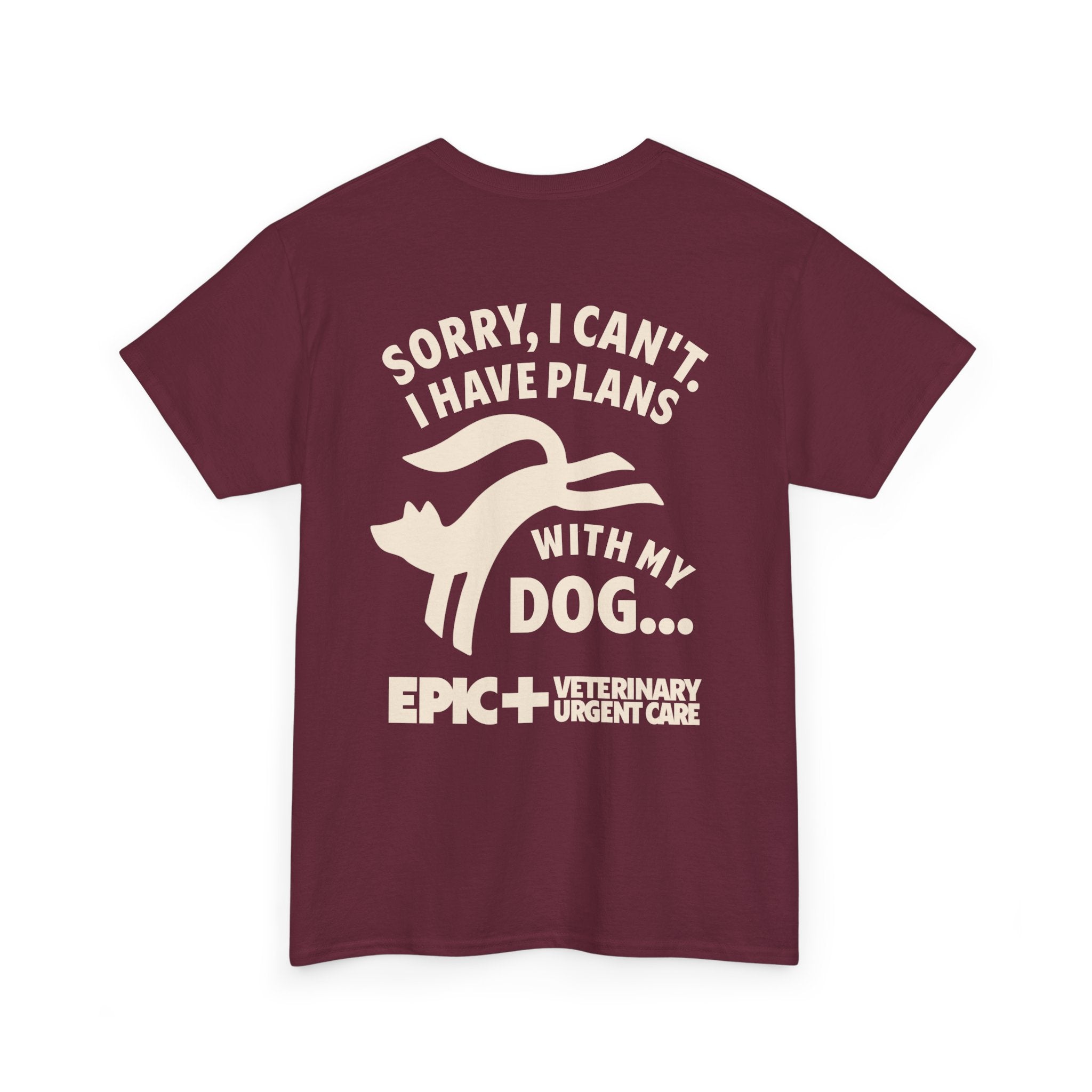 Graphic Tee — I cant, I have plans with my dog.  — Off-White — EPIC Veterinary Urgent Care