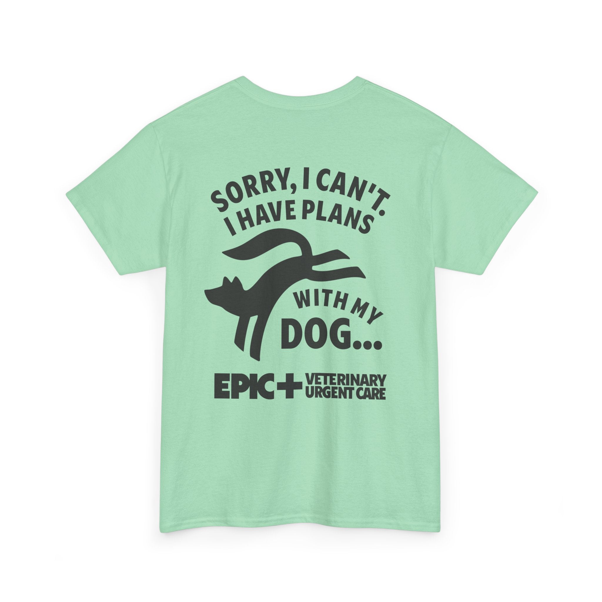 Graphic Tee — I cant, I have plans with my dog.  — Black — EPIC Veterinary Urgent Care