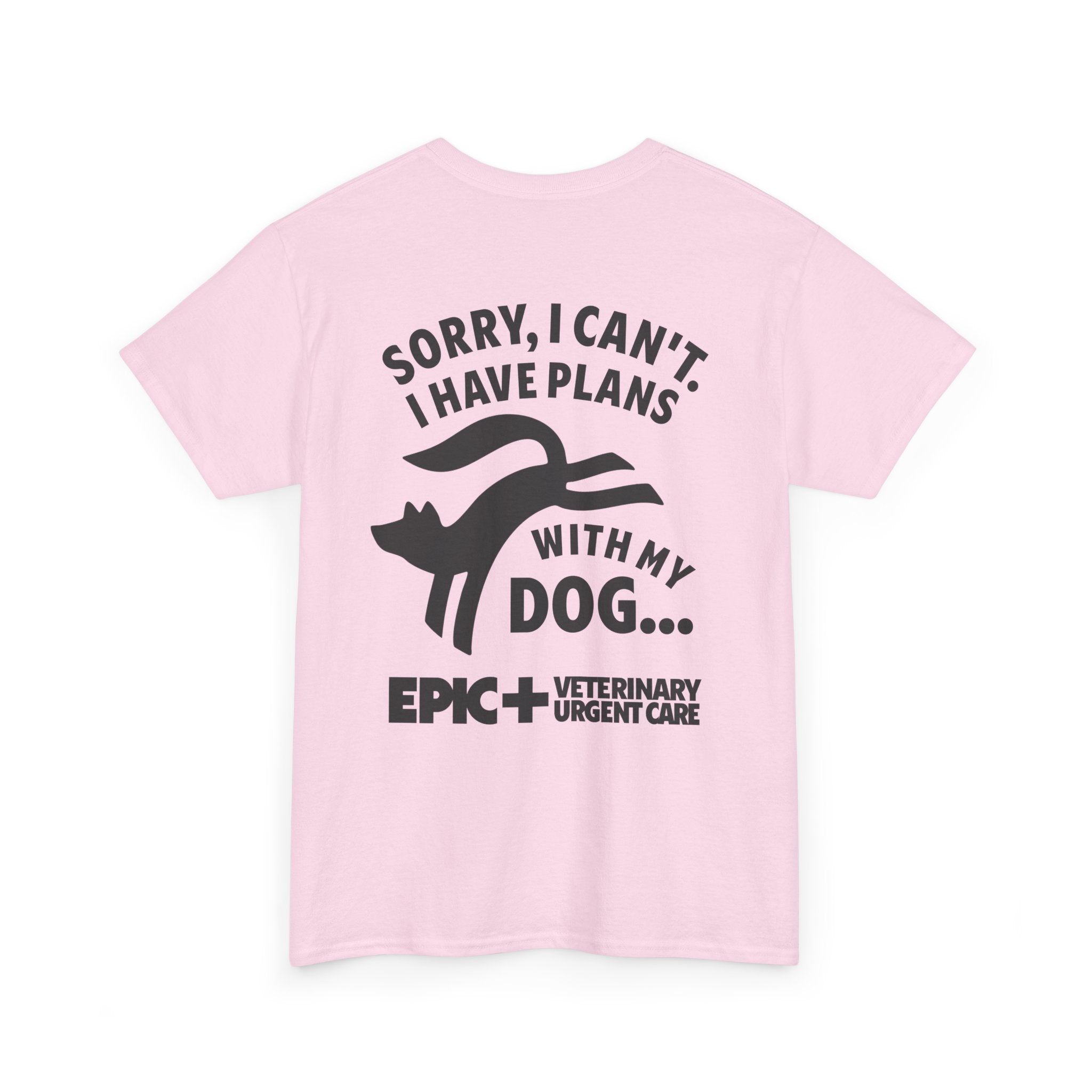 Graphic Tee — I cant, I have plans with my dog.  — Black — EPIC Veterinary Urgent Care
